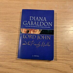 Lord John and the Private Matter by Diana Gabaldon